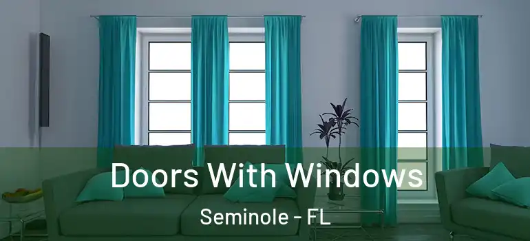 Doors With Windows Seminole - FL